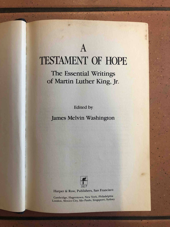 A Testament of Hope: The Essential Writings and Speeches
