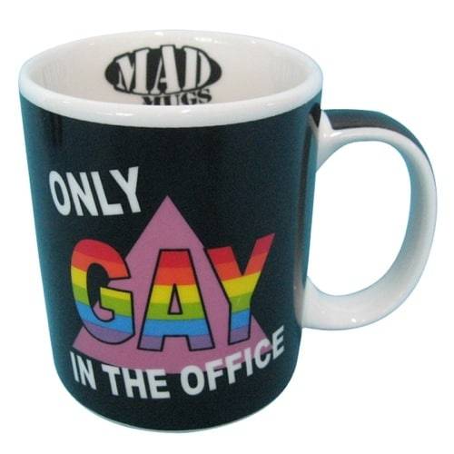 Only Gay in the Office Mug