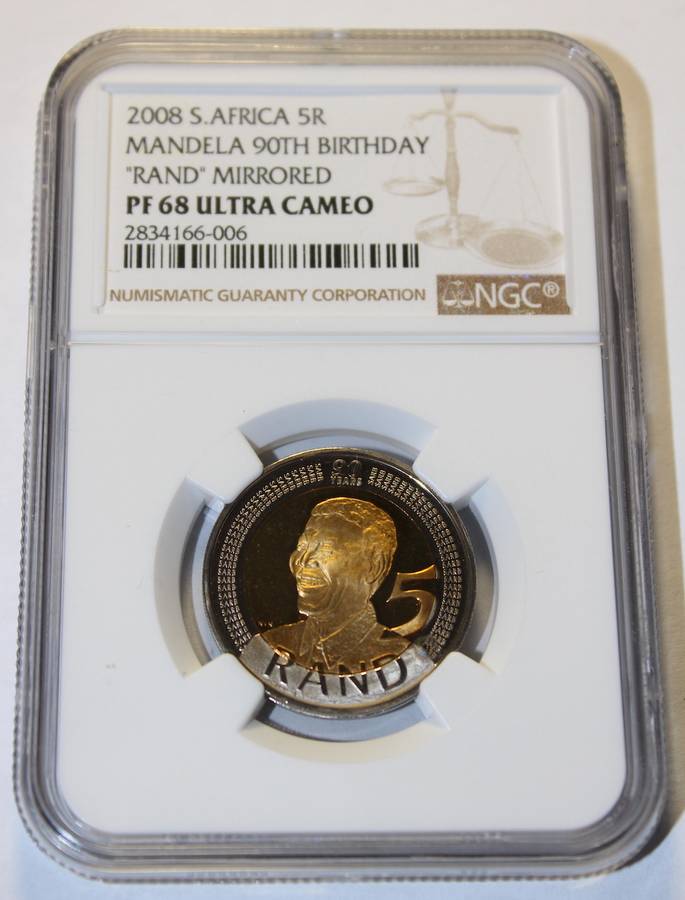 2008  5 RAND MANDELA 90TH BIRTHDAY - "RAND" MIRRORED NGC GRADED PF68 UC