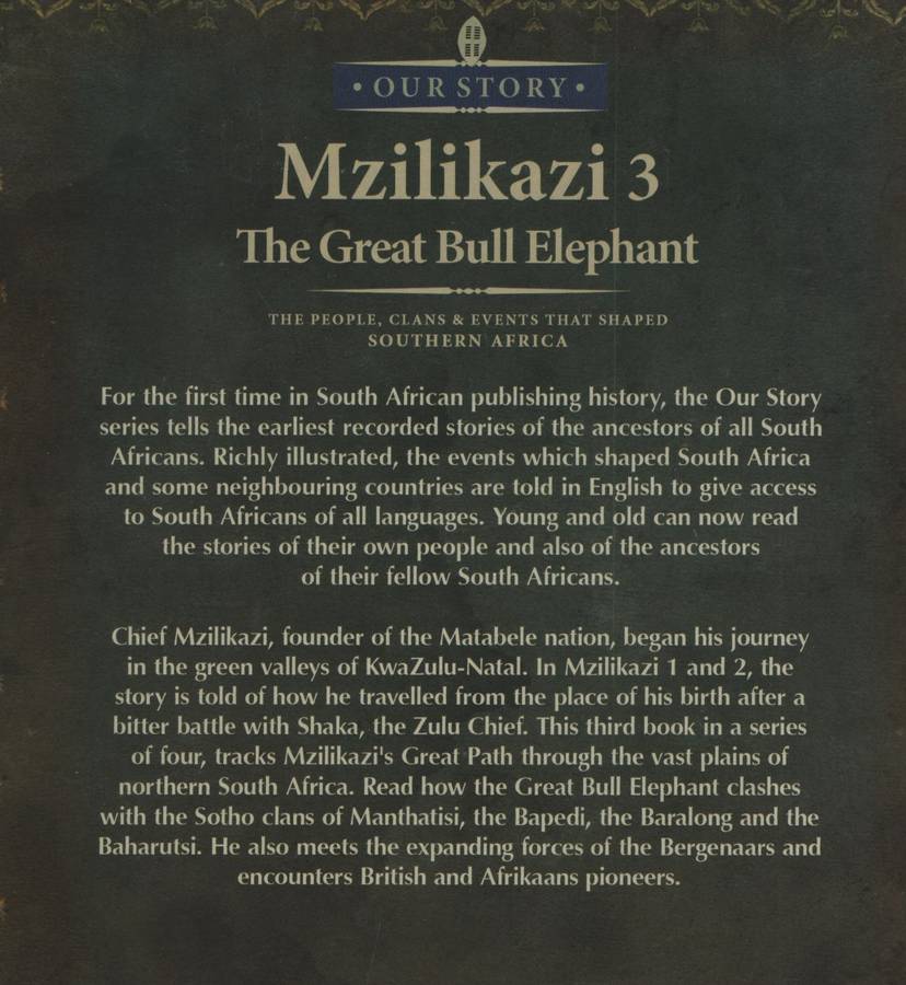 Mzilikazi Book 3: The Great Bull Elephant - Anon