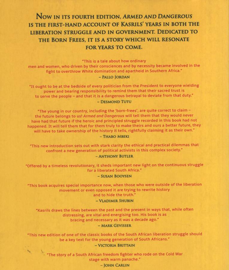 Armed and Dangerous: From Undercover Struggle to Freedom - Kasrils, Ronnie