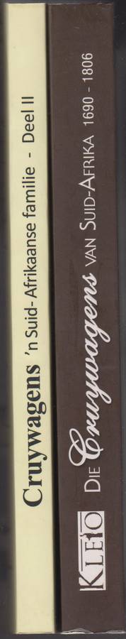 Die Cruywagens van Suid-Afrika Volume 1 & 2 - Cruywagen, W. A.