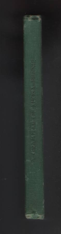 Grammar of Xhosa for the Xhosa Speaking - Bennie, W. G.