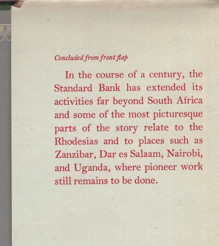 The First Hundred Years of the Standard Bank - Henry, J. A.; Siepman, H. A.