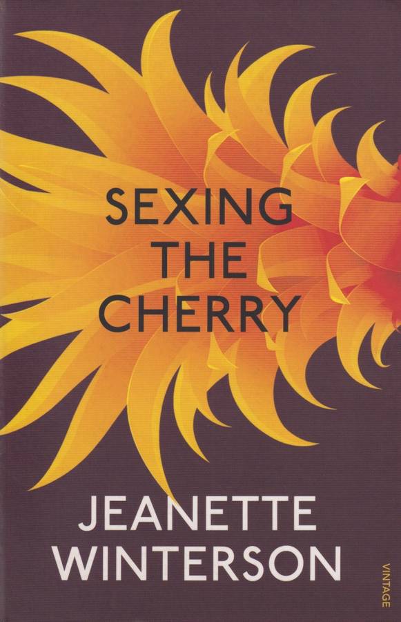 Sexing The Cherry - Jeanette Winterson