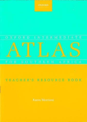 The Intermediate Oxford School Atlas for Southern Africa - J. Bottaro
