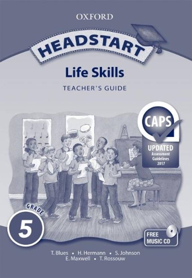 Headstart life skills CAPS: Gr 5: Teacher's book - LS-GR5