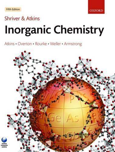 Shriver and Atkins' Inorganic Chemistry - Peter Atkins