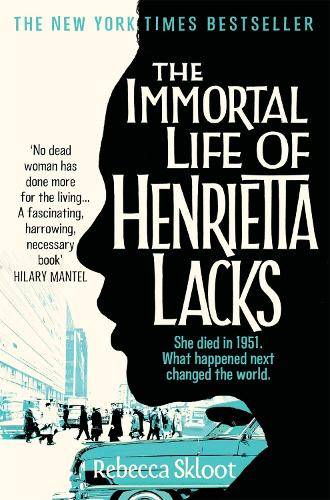IMMORTAL LIFE OF HENRIETTA LACKS SECONDHAND - SKLOOT,R