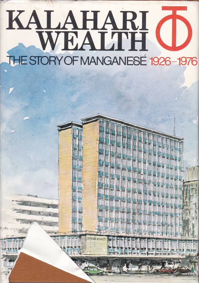 KALAHARI WEALTH MANGANESE 1926 1976 SECONDHAND - SA-MANGANESE-AMCOR