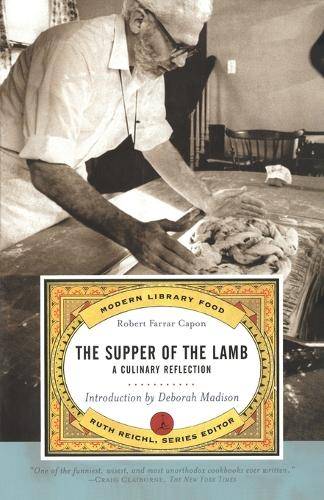 The Supper Of The Lamb - Robert Farrar Capon
