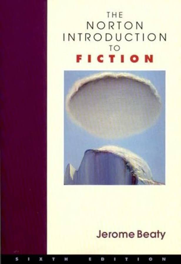 The Norton Introduction to Fiction 6e (Paper Only) - BEATY,J