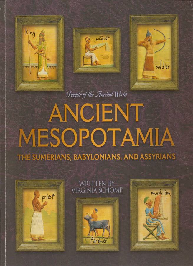 ANCIENT MESOPOTAMIA - SCHOMP,V