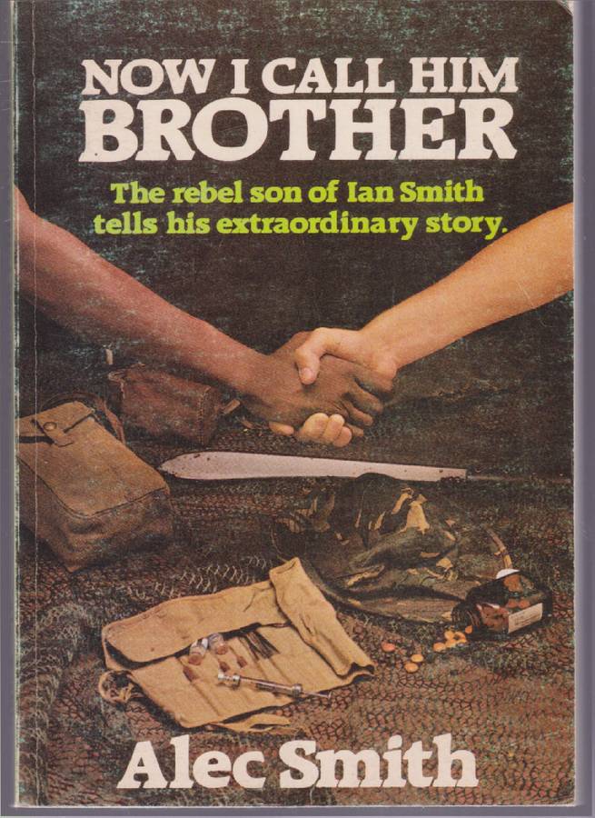 NOW I CALL HIM BROTHER - SMITH,A