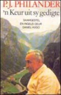 P.J. Philander: 'n Keur Uit Sy Gedigte -
