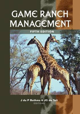Game Ranch Management - BOTHMA,J