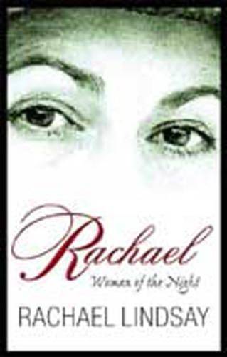 Rachael â Woman of the night - LINDSAY,R