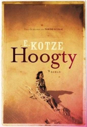 Hoogty - E. Kotze