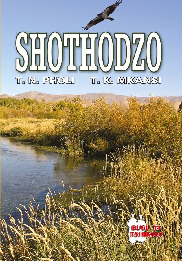 Shothodzo FAL (School Edition) - PHOLI,TN