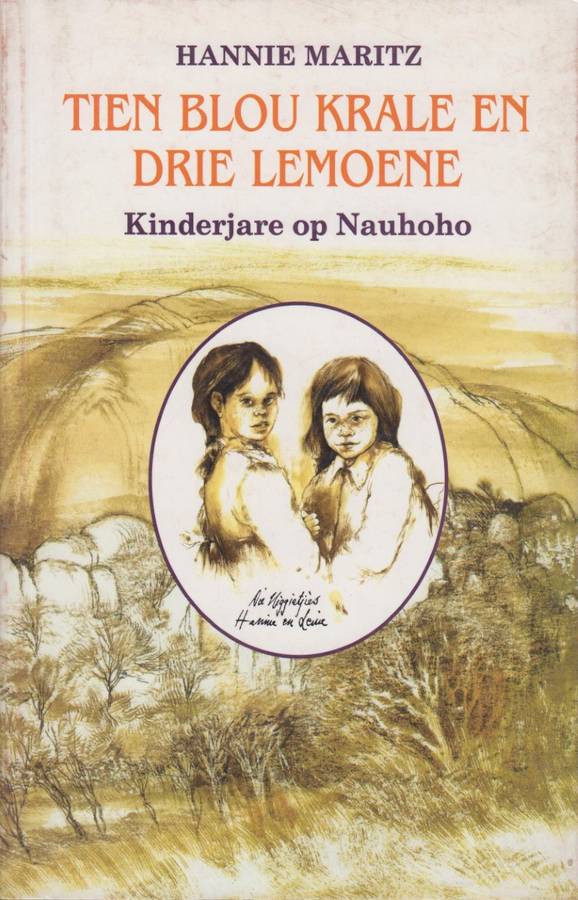 TIEN BLOU KRALE EN DRIE LEMOENE - MARITZ,H