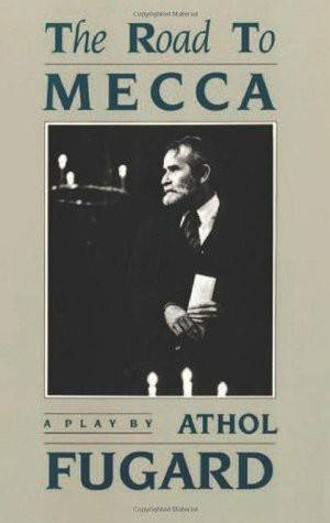 ROAD TO MECCA SECONDHAND - FUGARD,A