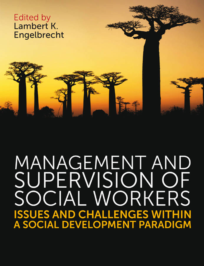 Management and Supervision of Social Workers - Engelbrecht