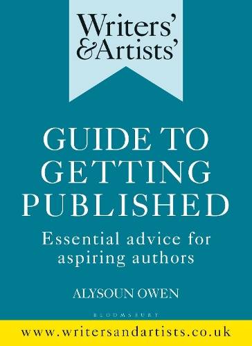WRITERS & ARTISTS GUIDE TO GETTING PUBLI - OWEN,A
