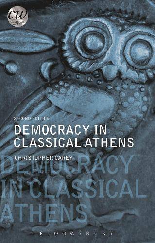 Democracy in Classical Athens - Christopher Carey - 9781474286367