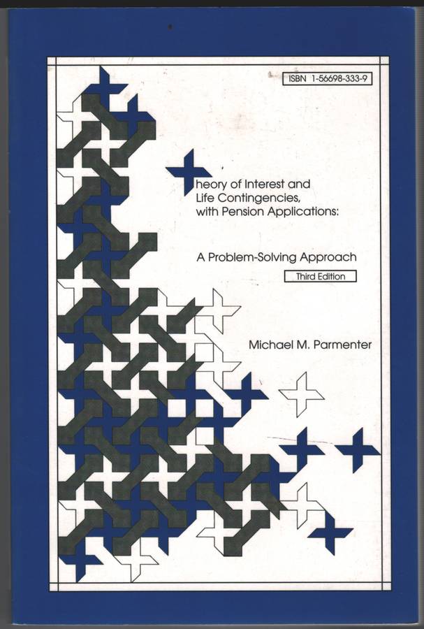 THEORY OF INTEREST & LIFE CONTINGENCIESH SECONDHAND - PARMENTER,M