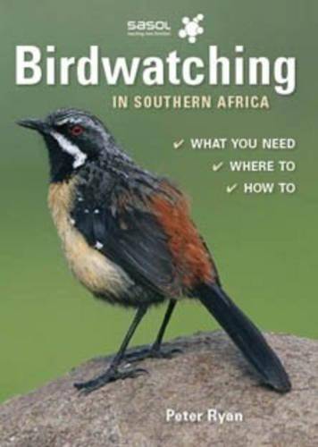 Birdwatching in Southern Africa - Peter Ryan