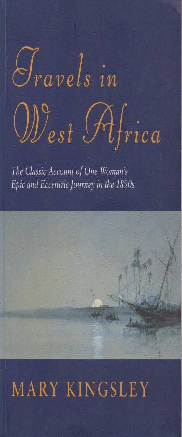 Travels In West Africa SECONDHAND - Mary Kingsley