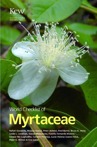 World Checklist of Myrtaceae - Rafael Govaerts