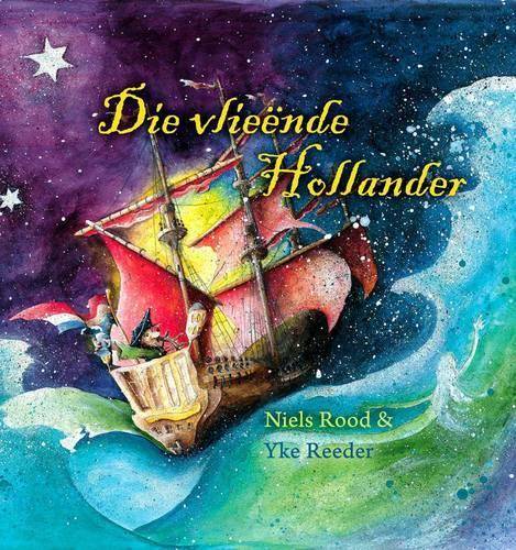 Die vlieende Hollander - Niels Rood