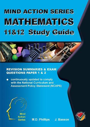 Mathematics Study Guide NCAPS: Grade 11 & 12 -