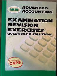 ADVANCED ACC EXAMIN REVISION GR12 - GRADE-12