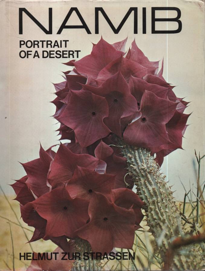 Namib: Portrait of a Desert. Second-hand SECONDHAND - Helmut zur Strassen