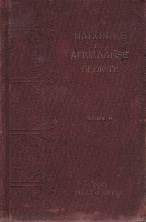 Nationale en Afrikaanse Gedigte Bundel A. Tweedehands SECONDHAND - Melt J. Brink