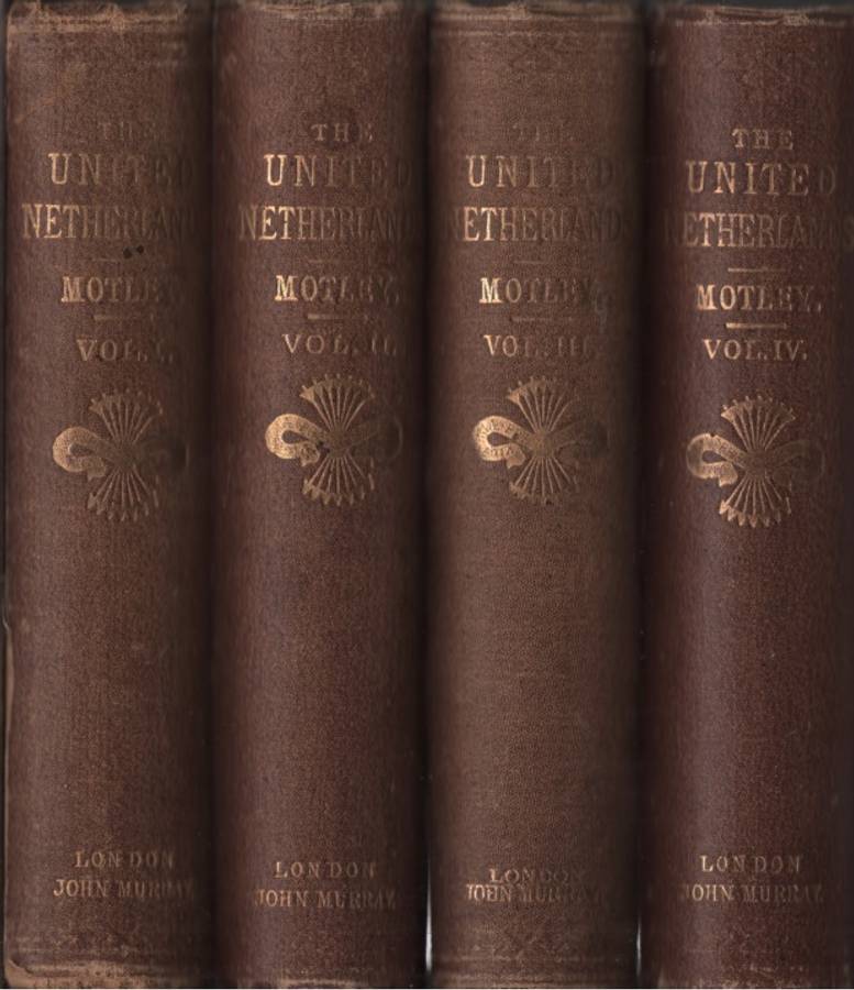 History of the United Netherlands, 4 Vols. Second-hand SECONDHAND - John Lothrop Motley