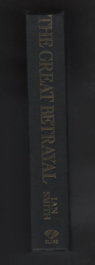 The Great Betrayal - Smith, Ian Douglas