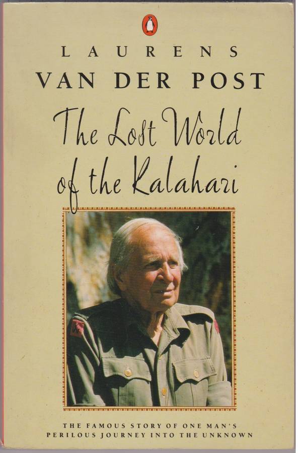 LOST WORLD OF THE KALAHARI - VANDERPOST,L