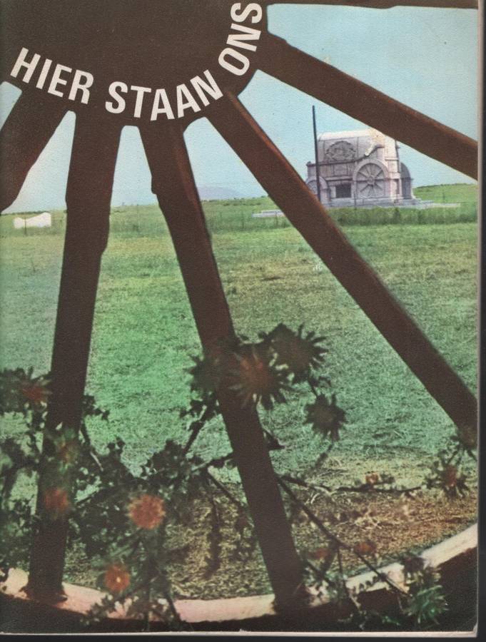 Hier Staan Ons: Geloftefeesbundel - Van der Colf, A. P. (compile