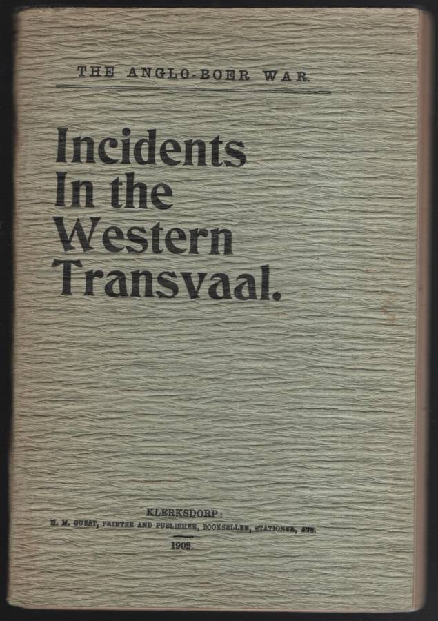 Incidents in the Western Transvaal - Guest, H. M.
