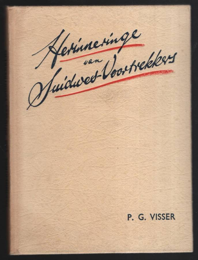 Herinnering van Suidwes-Voortrekkers - Visser, P. G.
