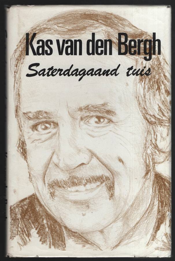 Saterdagaand Tuis - Van den Bergh, Kas; Engelbre