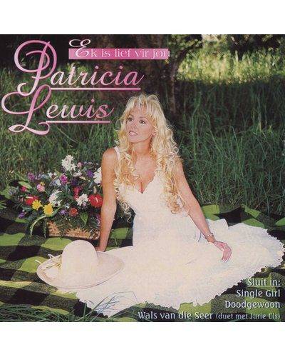Patricia Lewis - Ek Is Lief Vir Jou (CD)