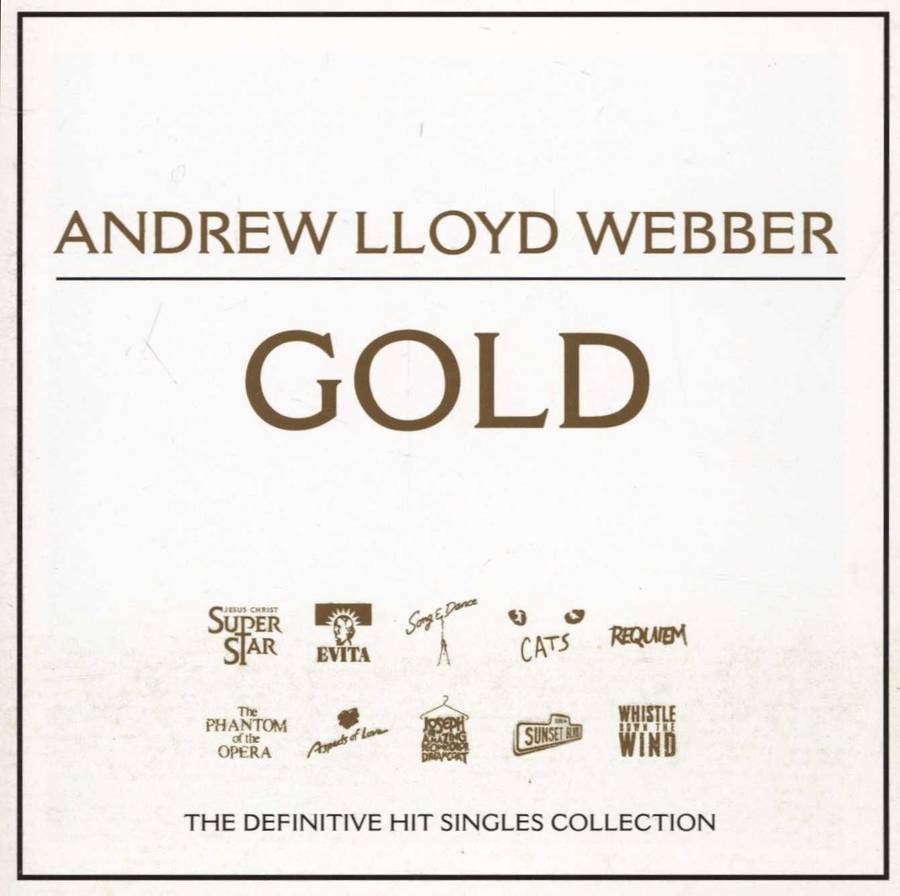 Andrew Lloyd Webber  Gold - The Definitive Hit Singles Collection ()