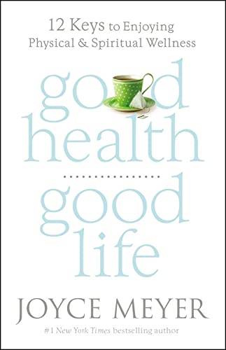 Good Health, Good Life (Hardcover)