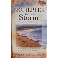 `n Skuilplek teen die storm deur Solly Ozrovech