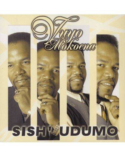 Vuyo Mokoena - Sish' Udumo (CD)
