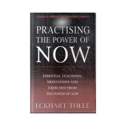 Practising the Power of Now